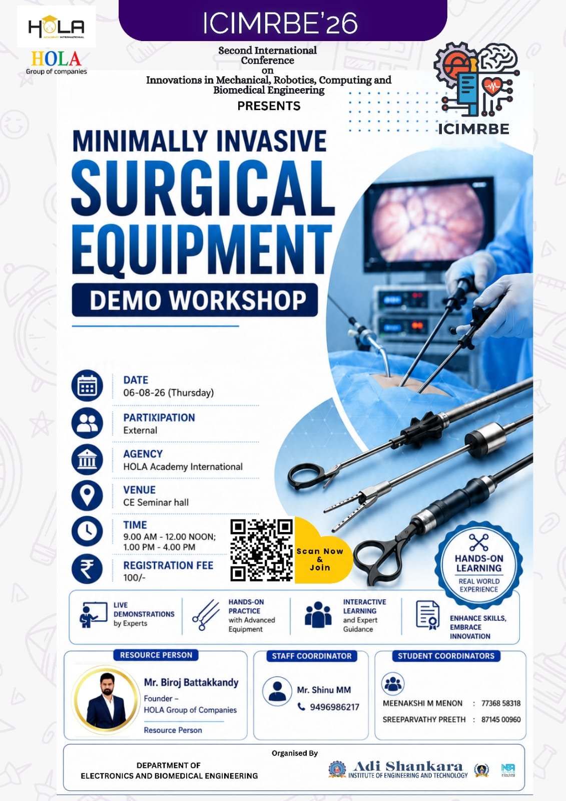 Minimally Invasive Surgical Equipment Demo Workshop
